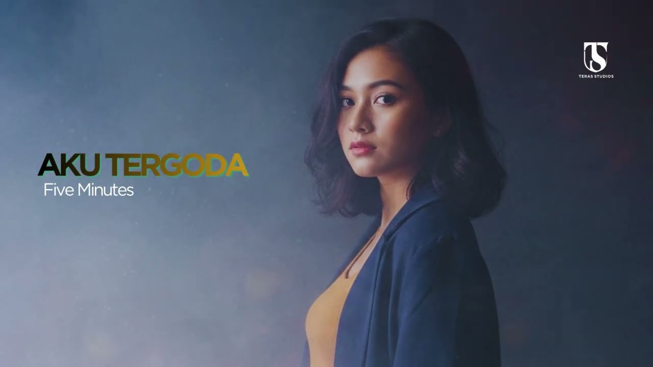 Aku Tergoda – Five Minutes | Cover by Teras Studios
