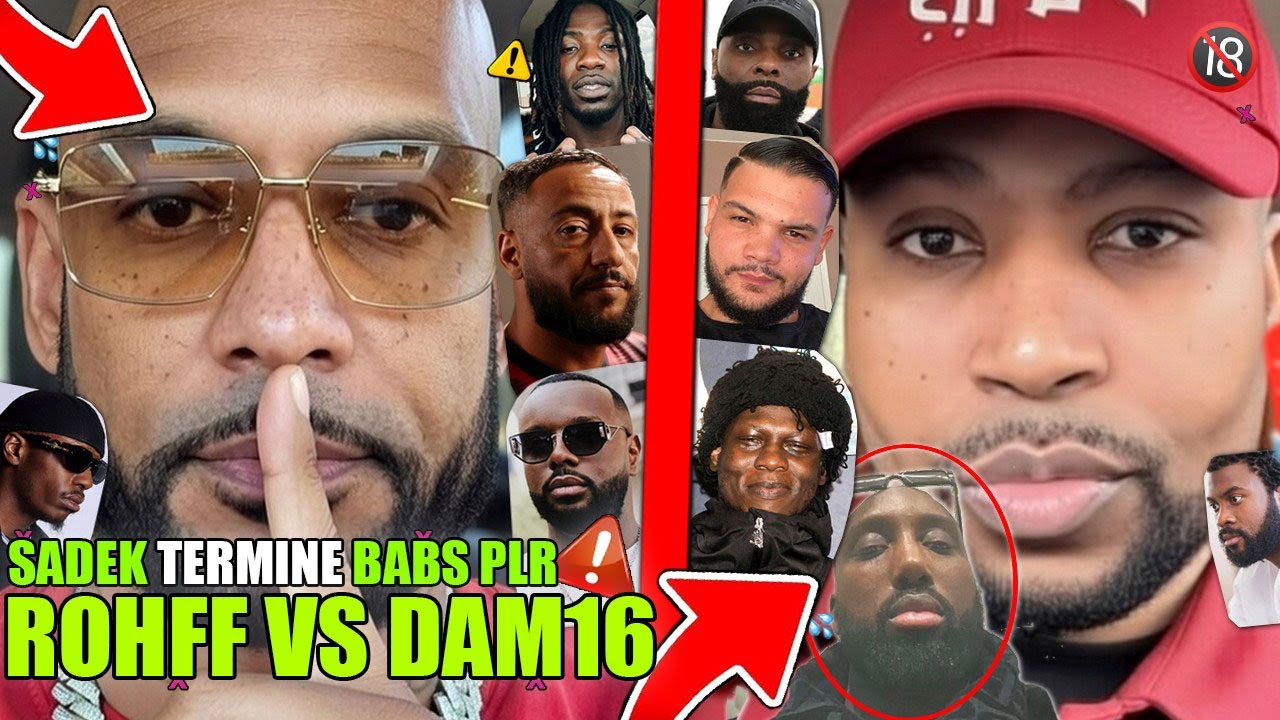 ROHFF BLOQUE DAM16, BOOBA NOUVEL ALBUM, DESPO PIQUE LACRIM, SADEK CLASH BABS PARLE WERENOI, LAFOUINE