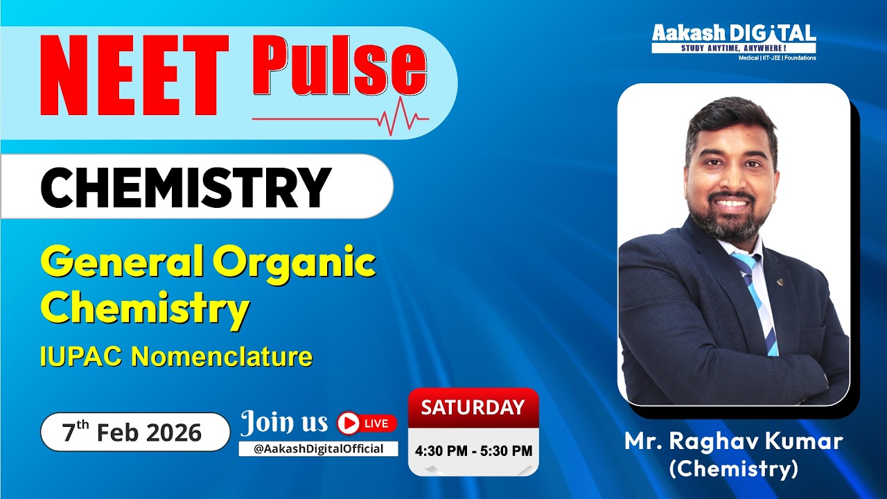 General Organic Chemistry | IUPAC Nomenclature | NEET Pulse | LIVE