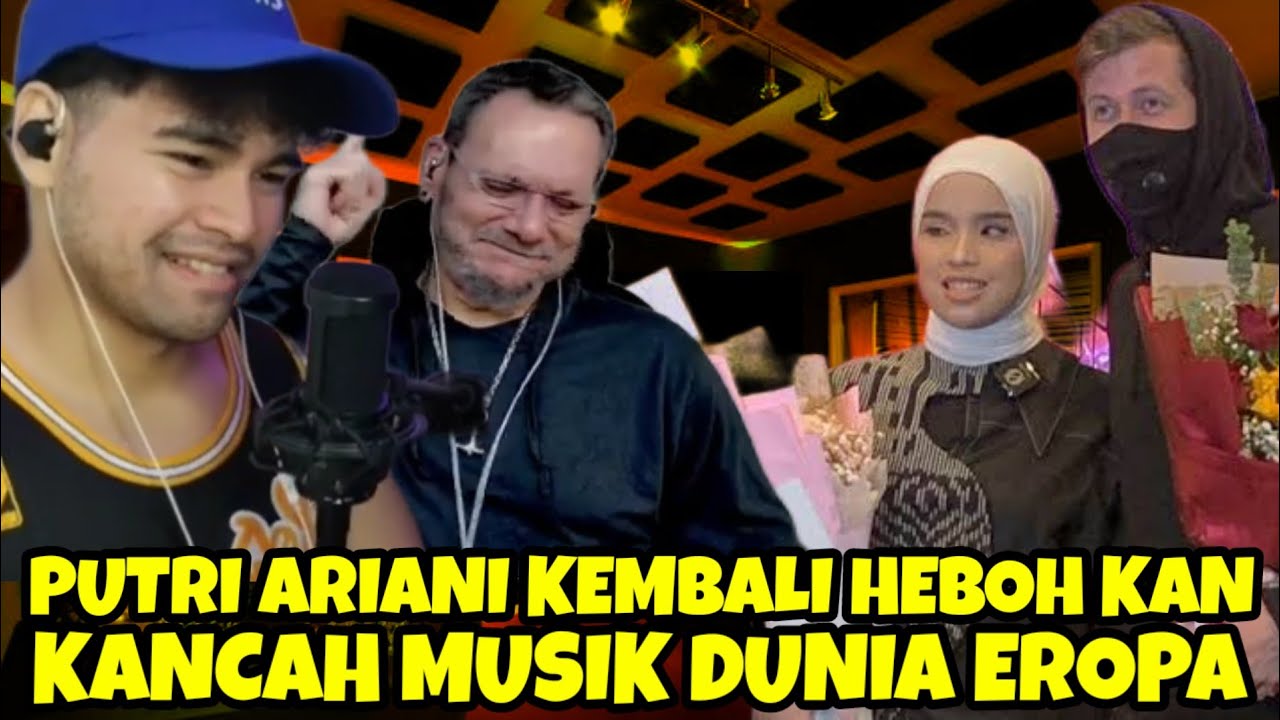 PUTRI ARIANI KEMBALI HEBOH KAN MUSIK DUNIA DENGAN PARA REACTOR BARU NYA