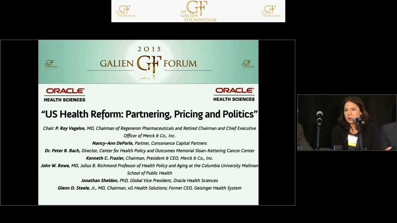 Galien Forum USA 2015 / US Health Reform: Partnering, Pricing and Politics