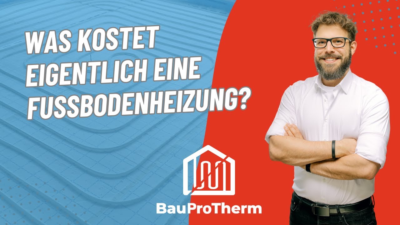 Was kostet eine Fußbodenheizung?