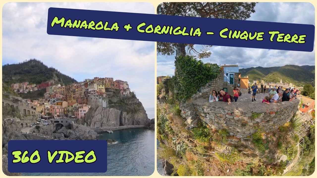 Manarola & Corniglia - Cinque Terre 360 Video