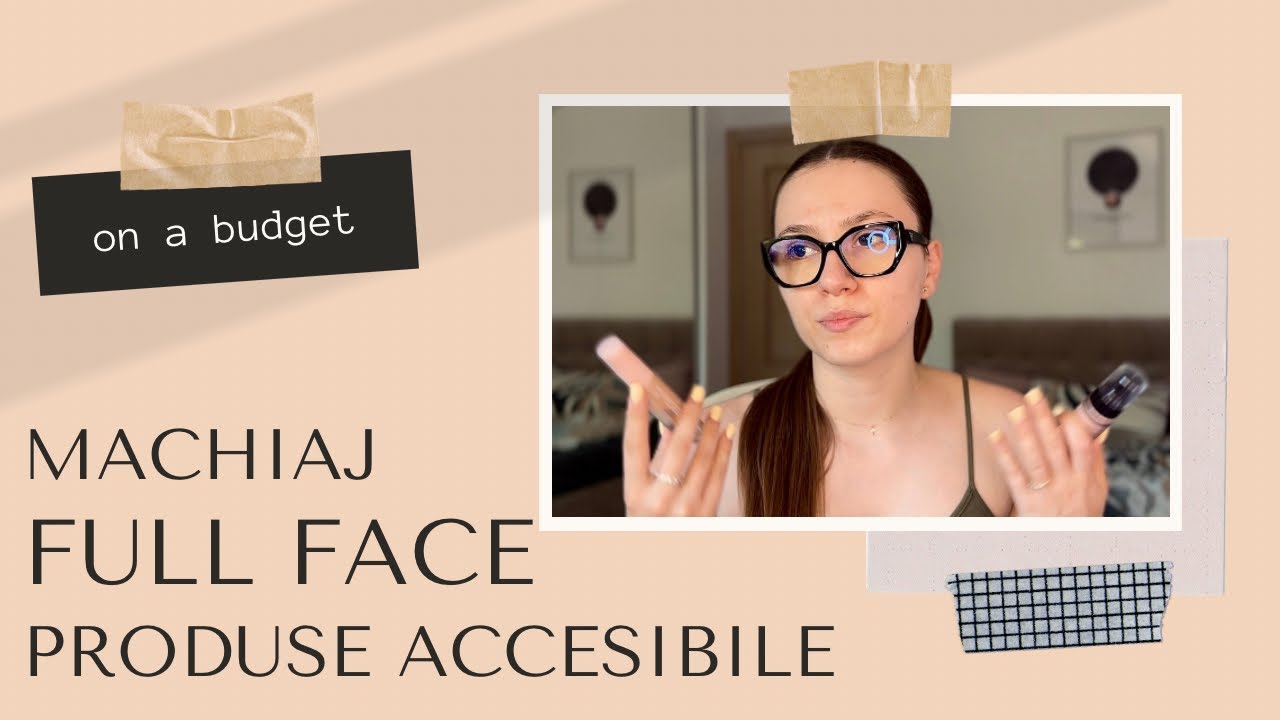 FULL FACE cu produse accesibile💄 Machiaj WOW sub 30 lei!