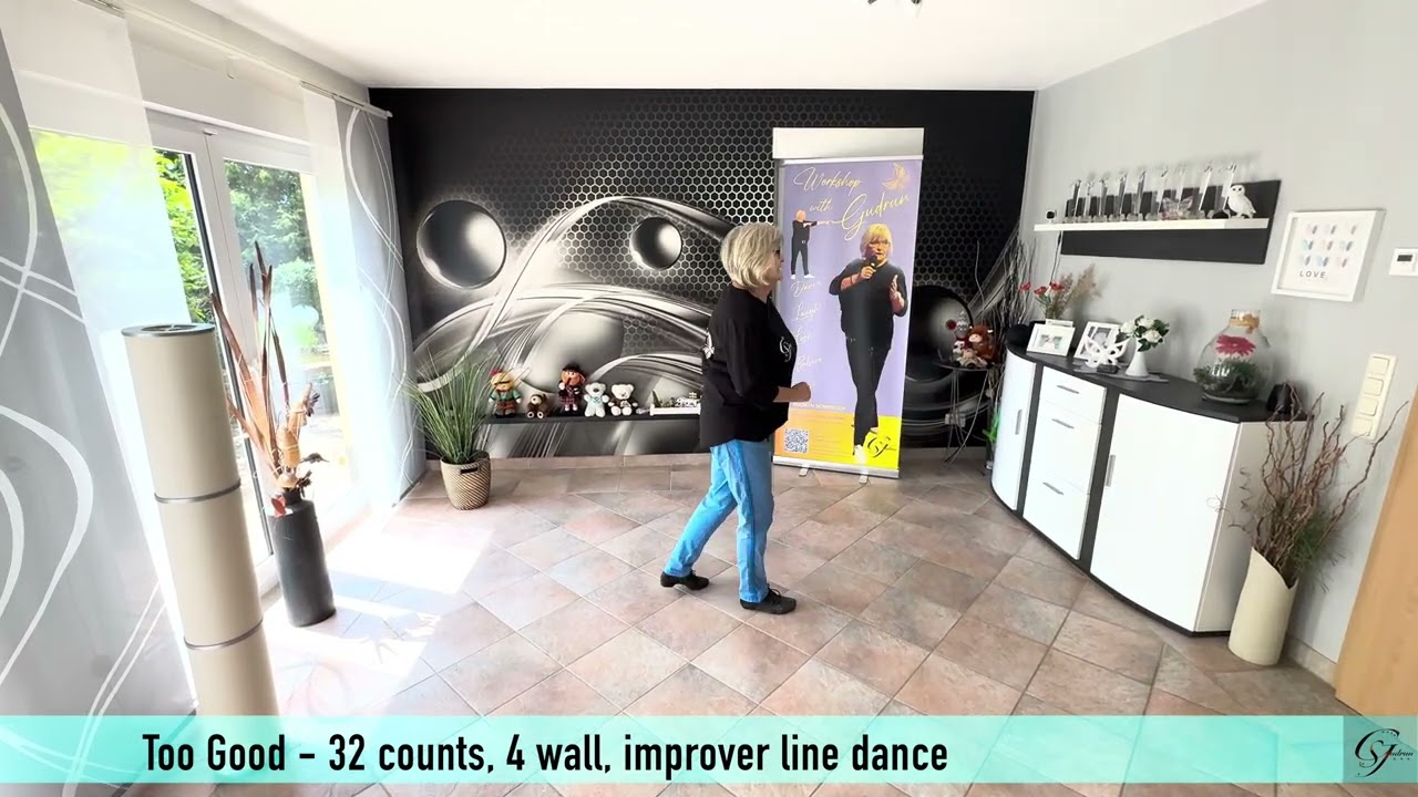 TOO GOOD - LINE DANCE (Jun 2025)