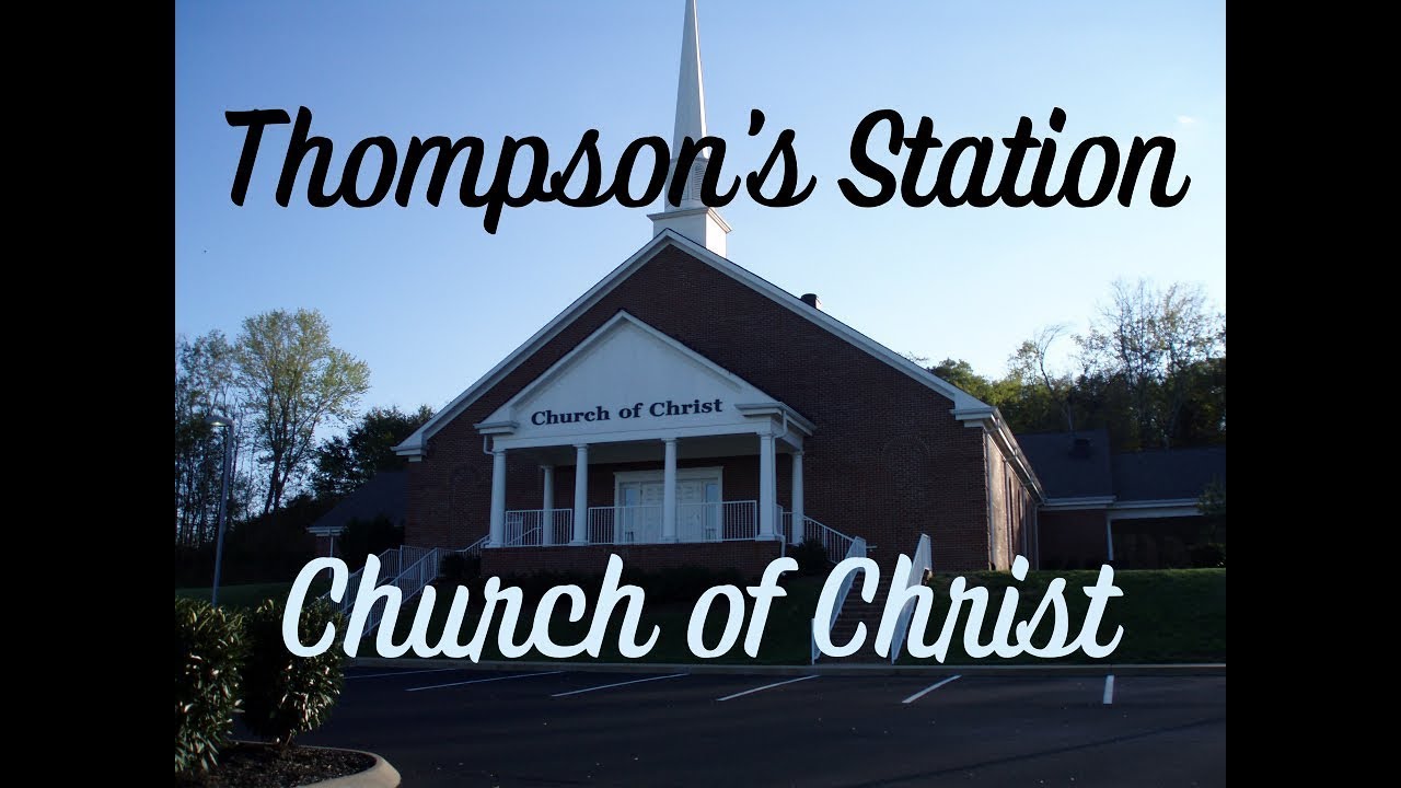 Thompson's Station Church of Christ 03/01/2026 PM