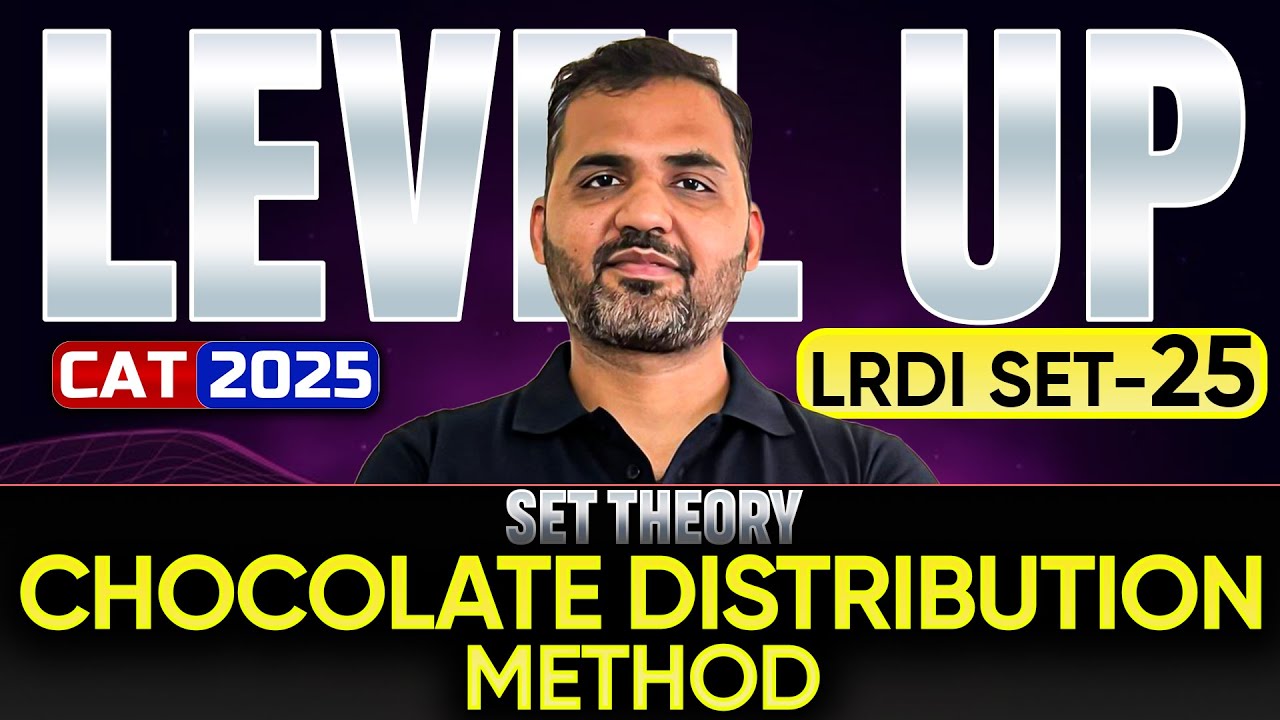 LEVEL UP LRDI Set 25 - Chocolate Distribution Method Set From SET THEORY || LRDI By Sameer Sir
