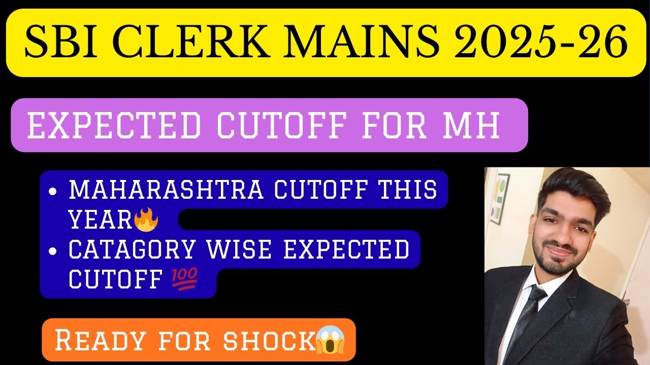 SBI Clerk Mains 2025-26 Expected Cutoff | Maharashtra Category Wise