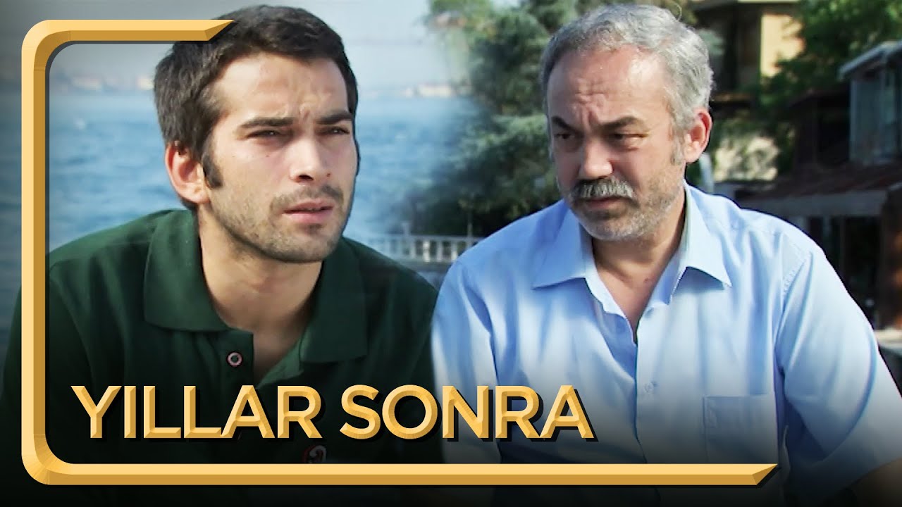 Yıllar Sonra | Hayat Dediğin
