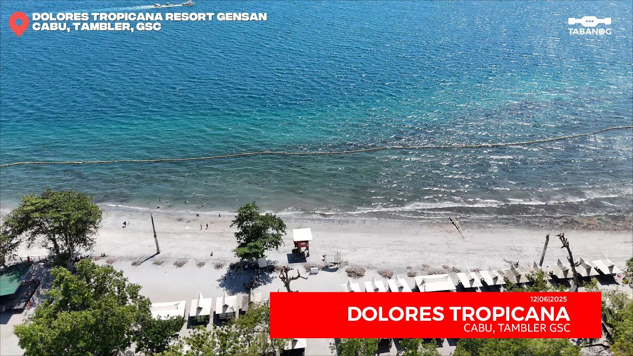 DOLORES TROPICANA BEACH RESORT GENSAN | TROPICANA RESORT GENSAN 12062025
