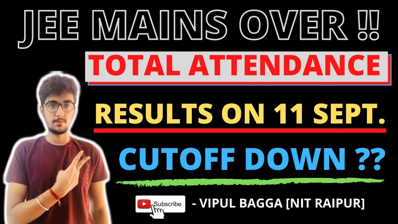 JEE MAINS 2020 CUTOFF | ATTENDANCE | RESULTS !! A MUST WATCH VIDEO.