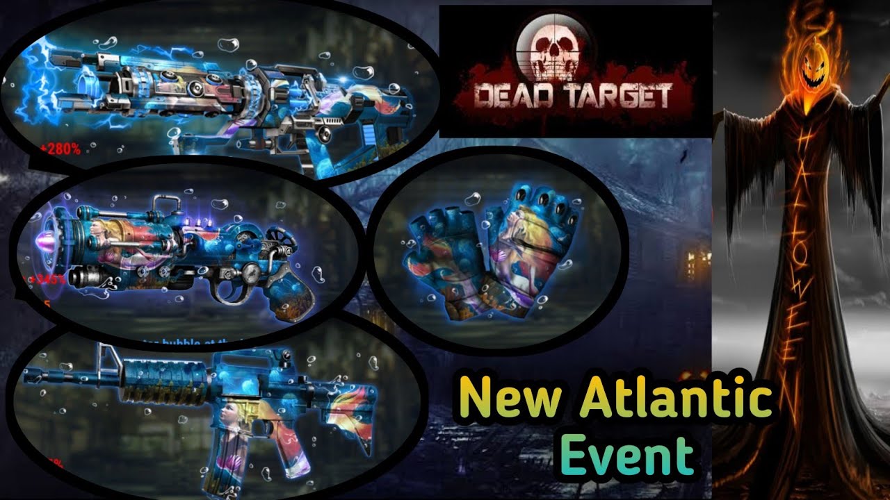Dead Target:-Zombie | New Atlantic Event | New Bouncing Bubble Event | New Mermaid Rewards Event |