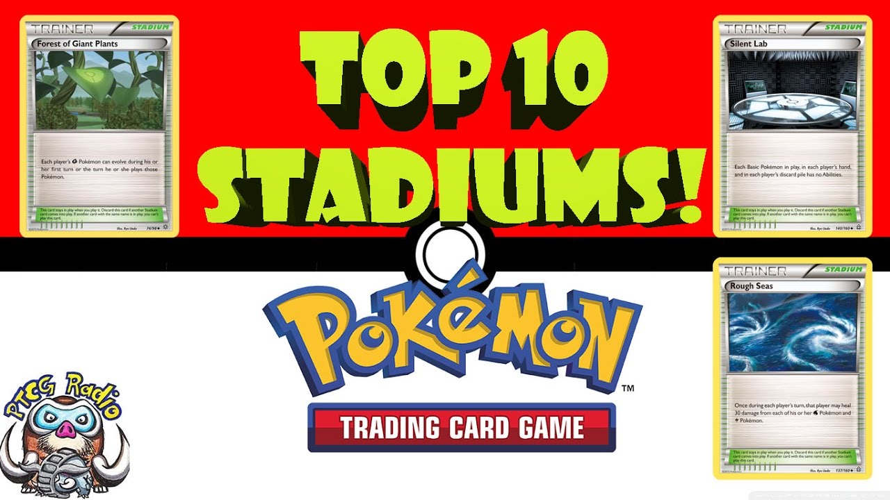 Top 10 Stadium Cards - Pokémon TCG (Trading Card Game)