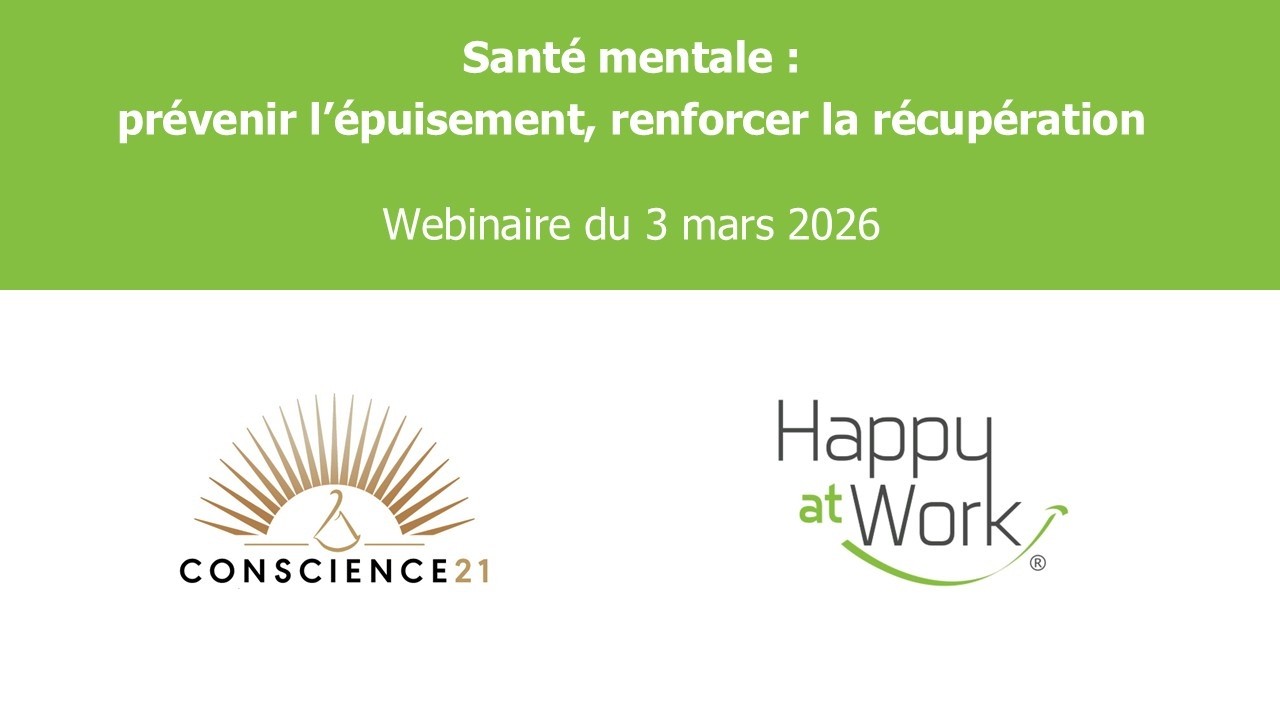 Webinaire Santé Mentale : prévenir l'épuisement, renforcer la récupération
