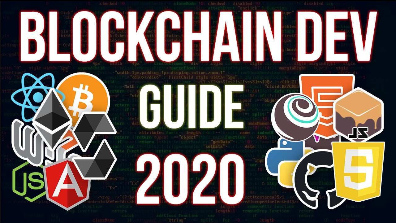 Blockchain Development Guide for 2020 Complete Roadmap