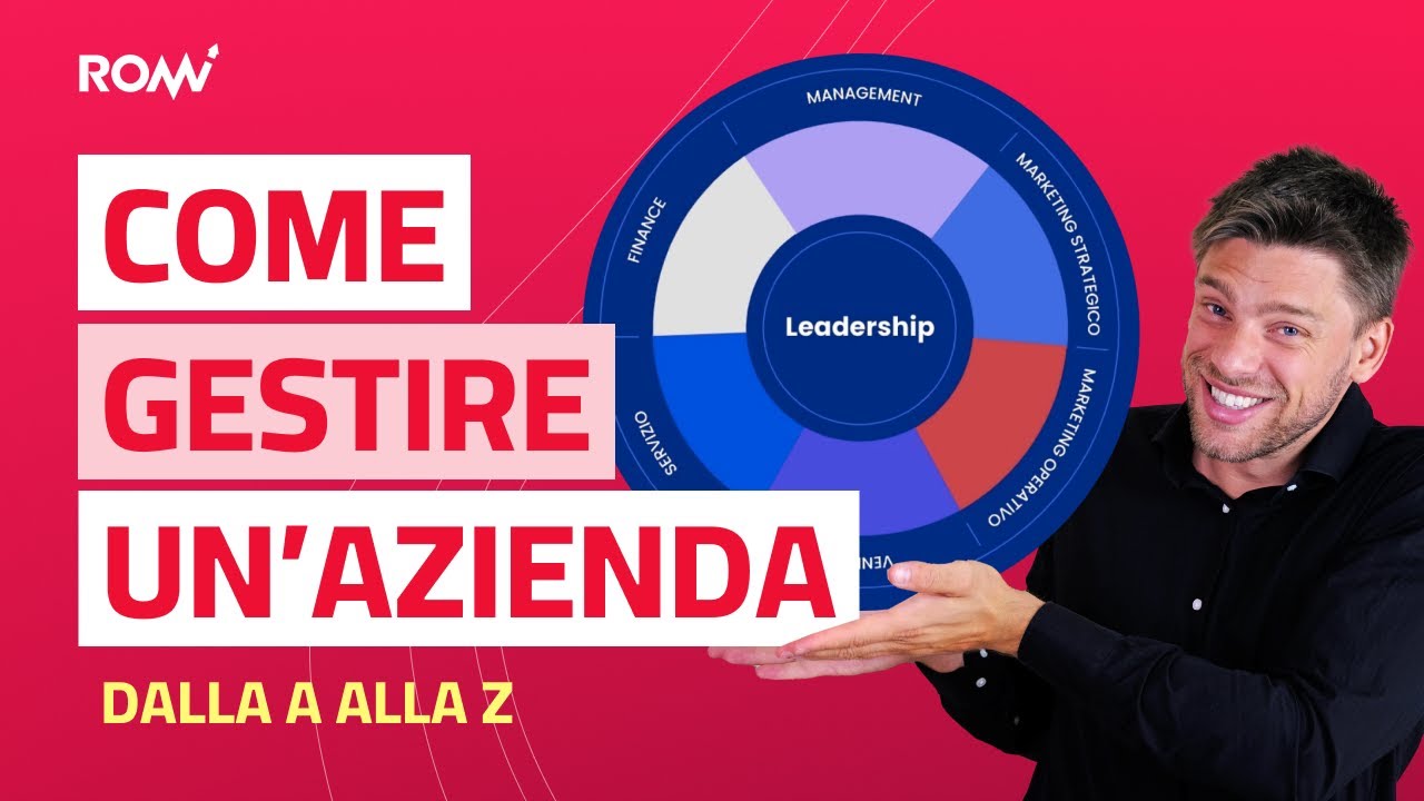 Come gestire un'azienda (Tutto quello che devi sapere)