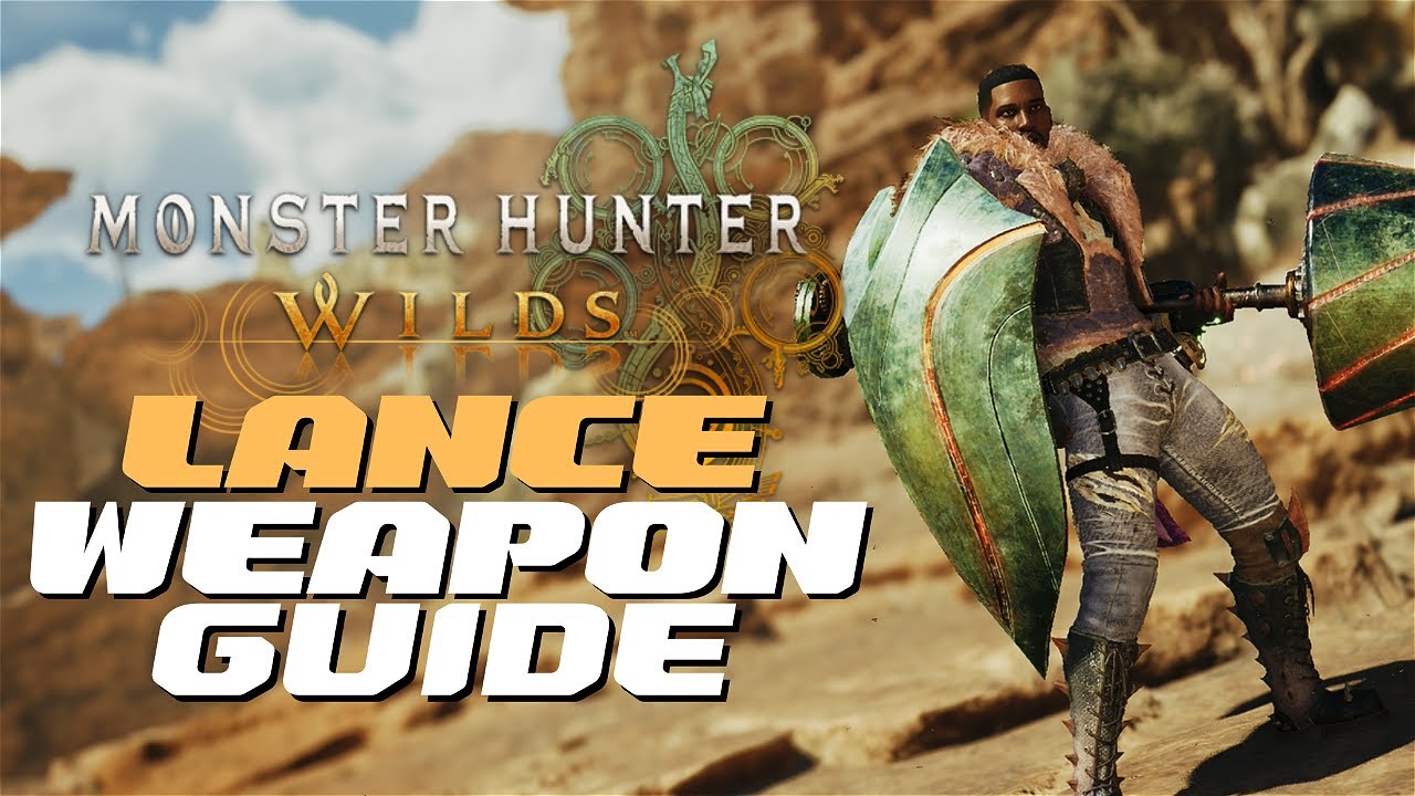 The ULTIMATE Lance Guide In Under 5 Minutes - Monster Hunter Wilds