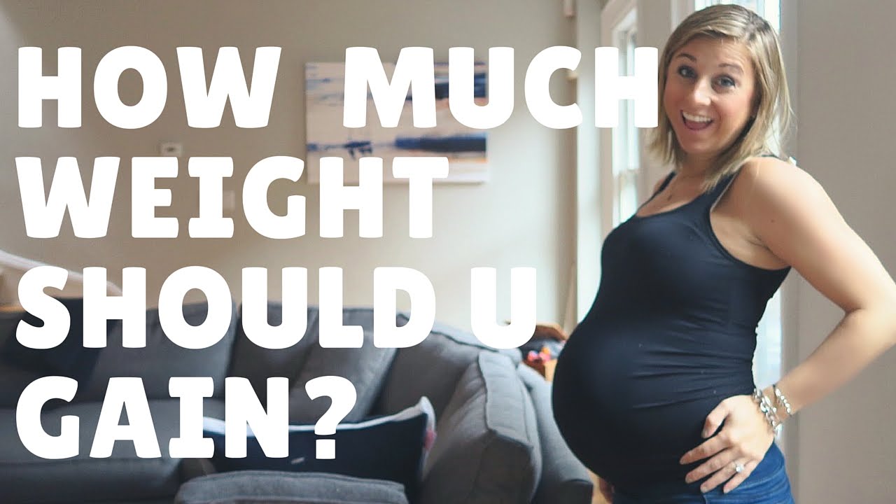 How Much Weight Should You Gain During Pregnancy? HEALTHY PREGNANCY WEIGHT GAIN