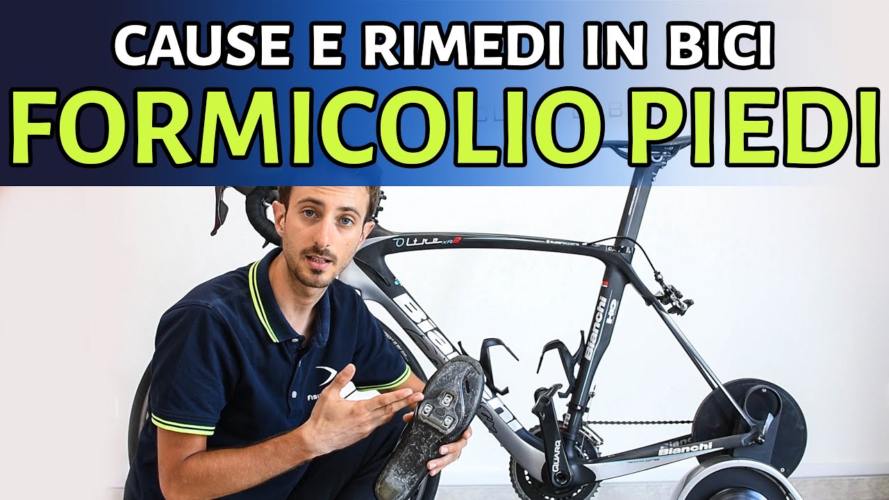 FORMICOLIO AI PIEDI in BICI- Cause e rimedi