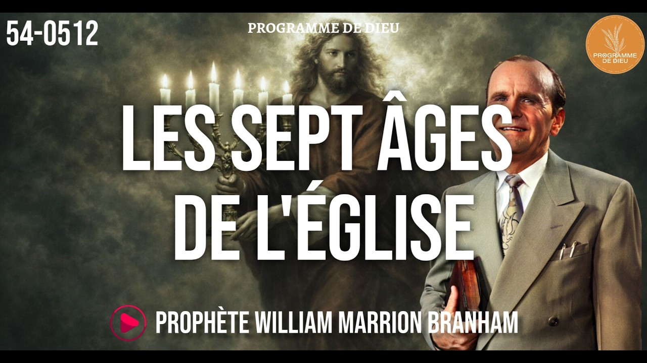 Les septs âges de l'église | 54-0512 WMB | 🔴 STREAMING