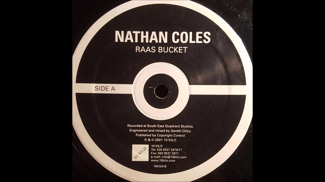 Raas Bucket - Nathan Coles