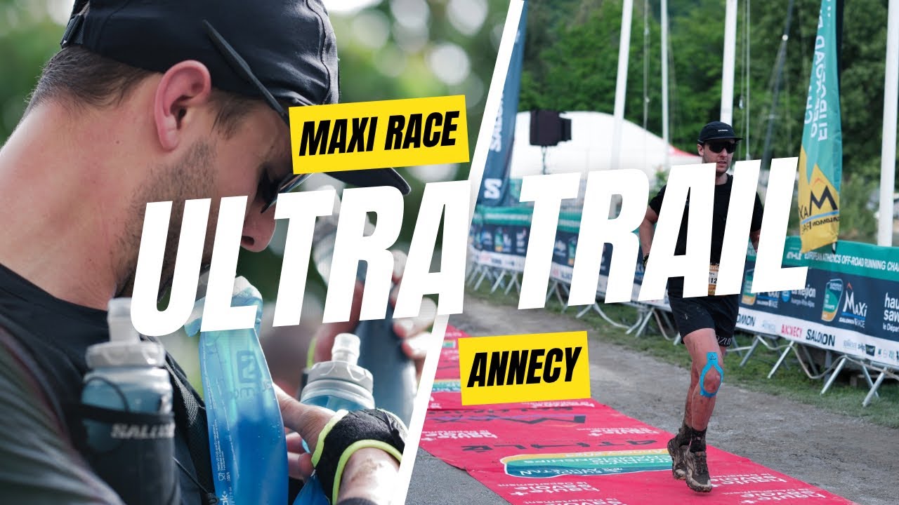 ULTRA TRAIL, LE TOUR DU LAC D'ANNECY - LA MAXI RACE 2024 de Marc