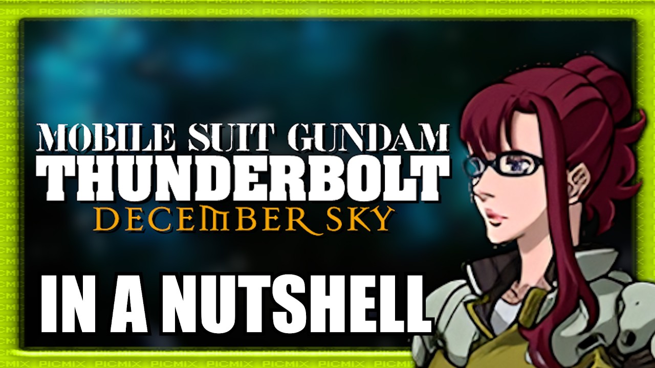 GUNDAM Thunderbolt in a nutshell
