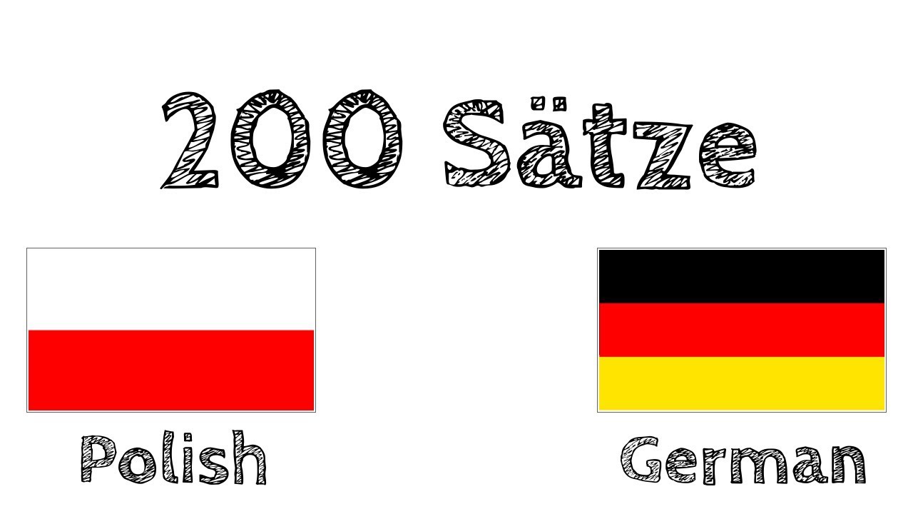 200 S&auml;tze - Polnisch - Deutsch