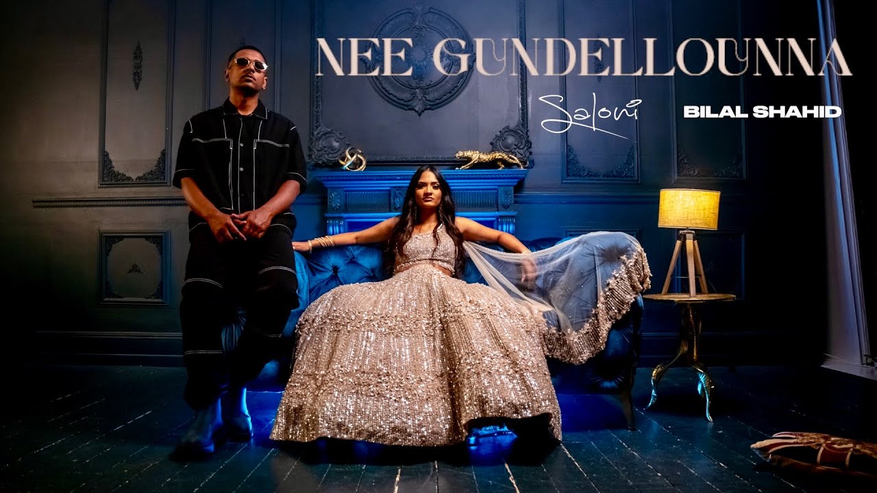 Saloni & Bilal Shahid - Nee Gundellounna (I'm In Your Heart) Prod. by The Bangla Boy