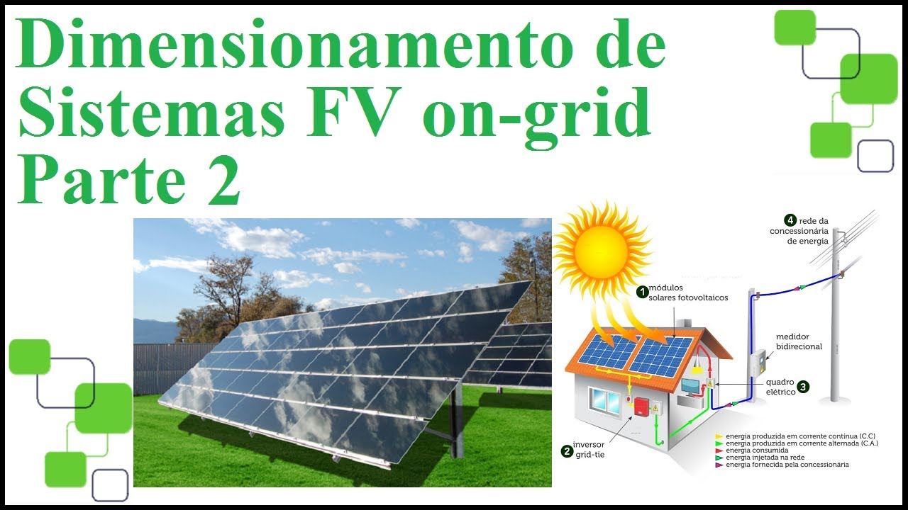 Dimensionamento de Sistemas Fotovoltaicos (passo a passo) parte 02