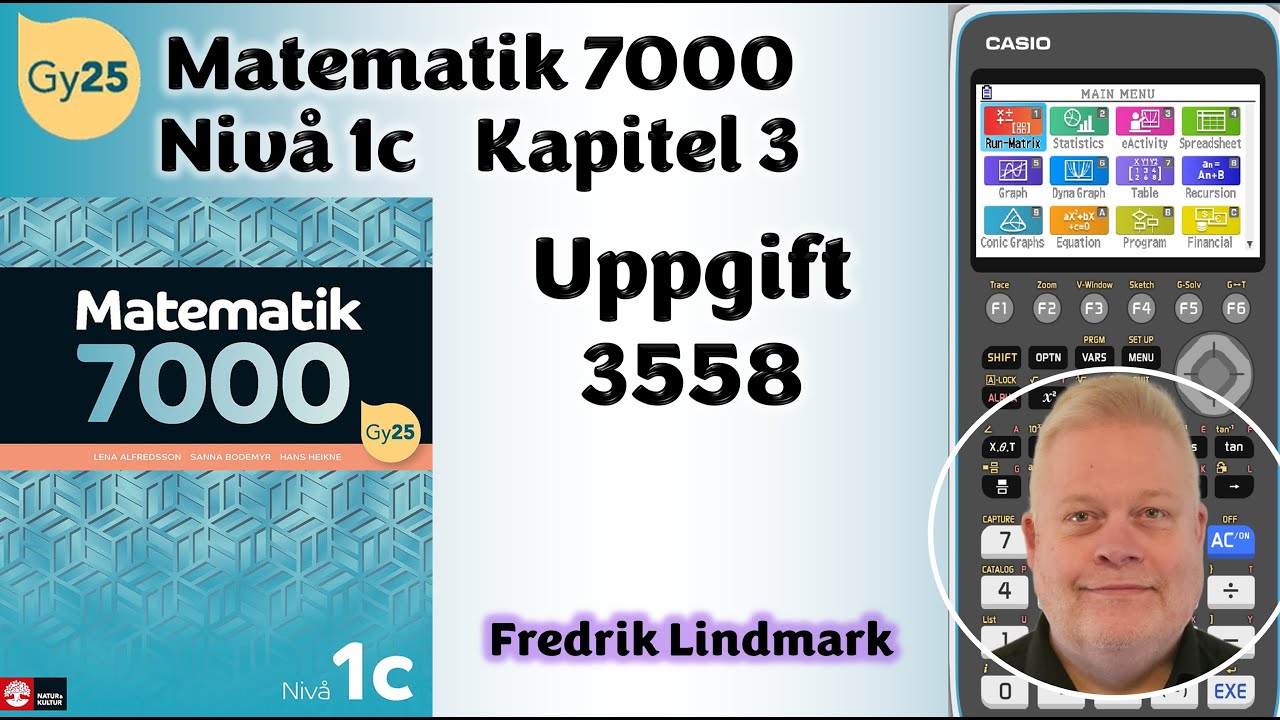 Nivå 1c Uppgift 3558 Matematik 7000
