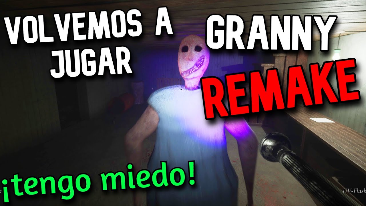 VOLVEMOS A JUGAR EL GRANNY REMAKE | TODO CAMBIO Y TENGO MIEDO