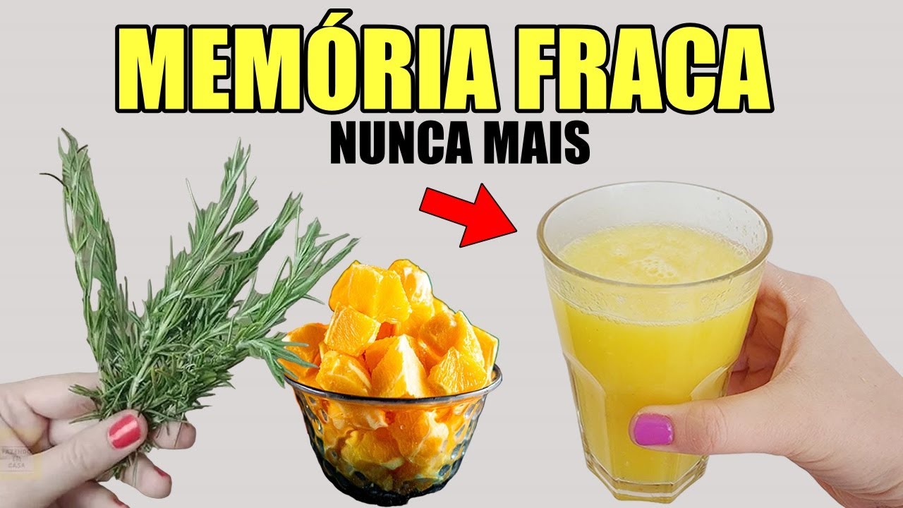 SUCO PARA MEM&Oacute;RIA FRACA | Protege o C&Eacute;REBRO, Melhora o COLESTEROL e Aumenta a DISPOSI&Ccedil;&Atilde;O