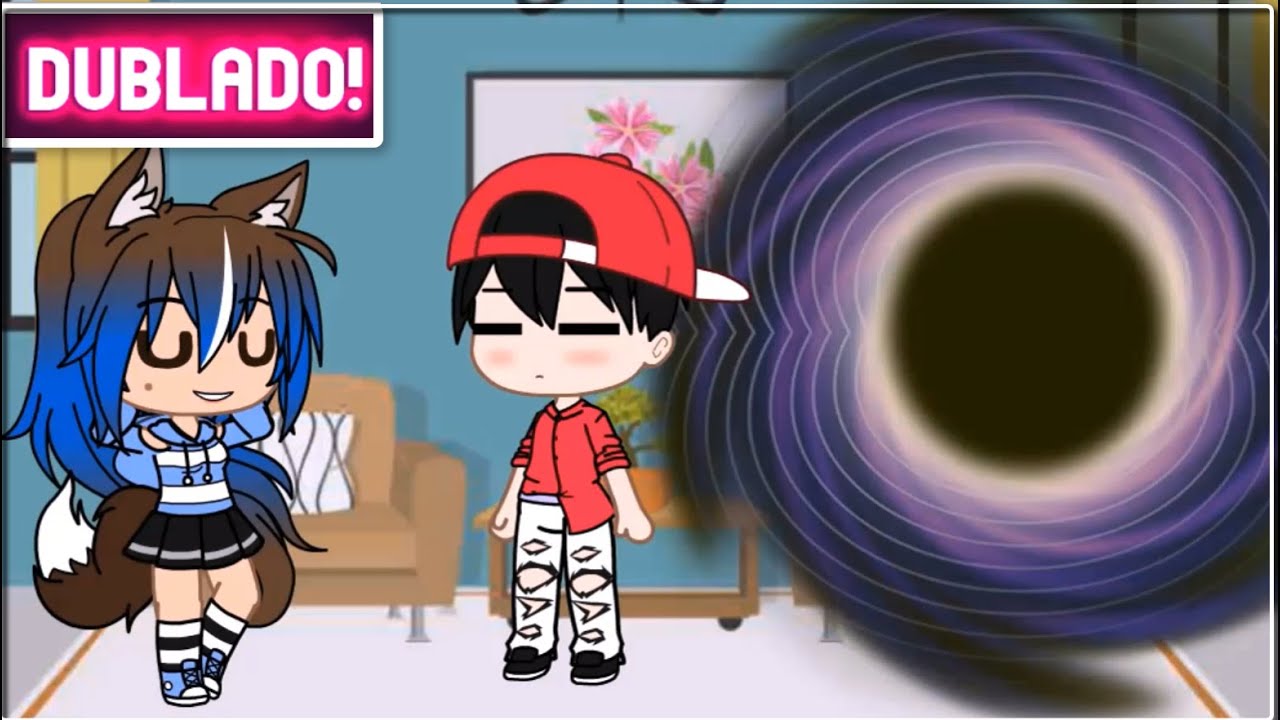 MINI FILME GACHA CLUB | E SE EU ESTIVESSE EM... [ DUBLADO ]
