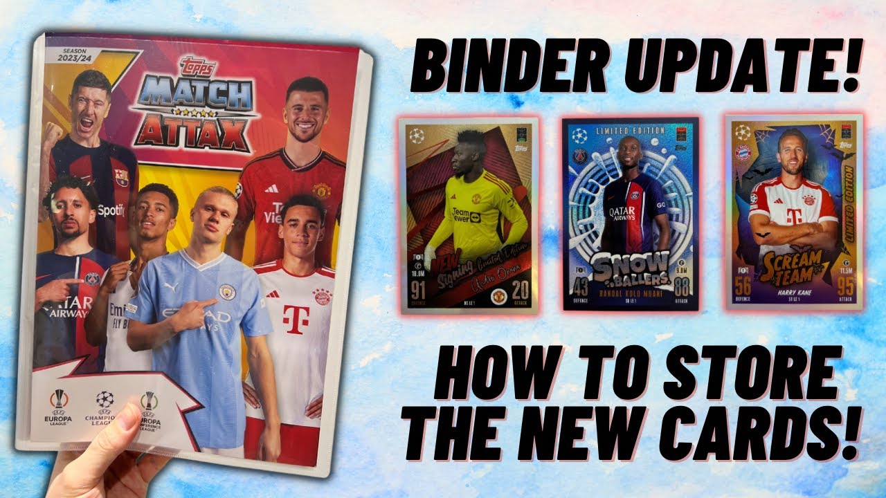Topps Match Attax 2023/24 binder update! How to store your 100 Club, Black Edge and Energy cards!