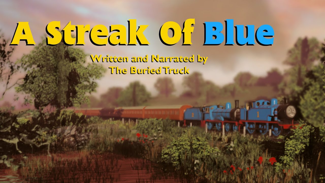 A Streak Of Blue - Written by The Buried Truck