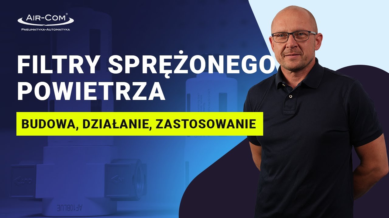 FILTR SPRĘŻONEGO POWIETRZA - Jak działa i gdzie powinniśmy go stosować