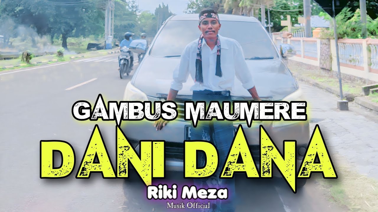 Gambus Maumere🎵Maju Mundur || Dani Dana || Riki Meza Remix