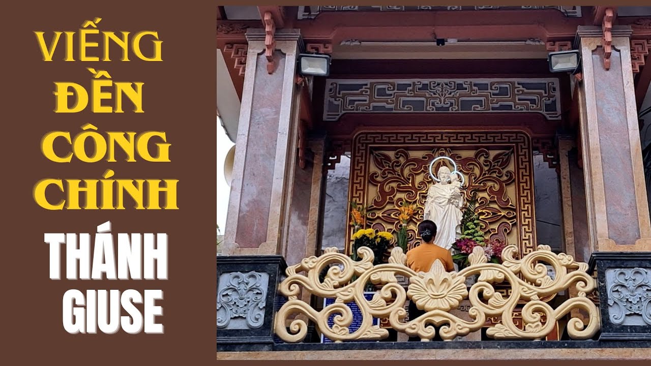 VIẾNG THÁNH GIUSE TẠI ĐỀN CÔNG CHÍNH