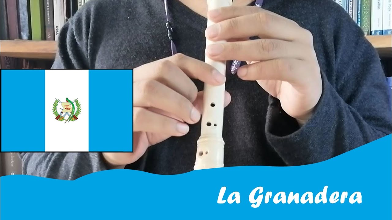 La Granadera - Flauta dulce