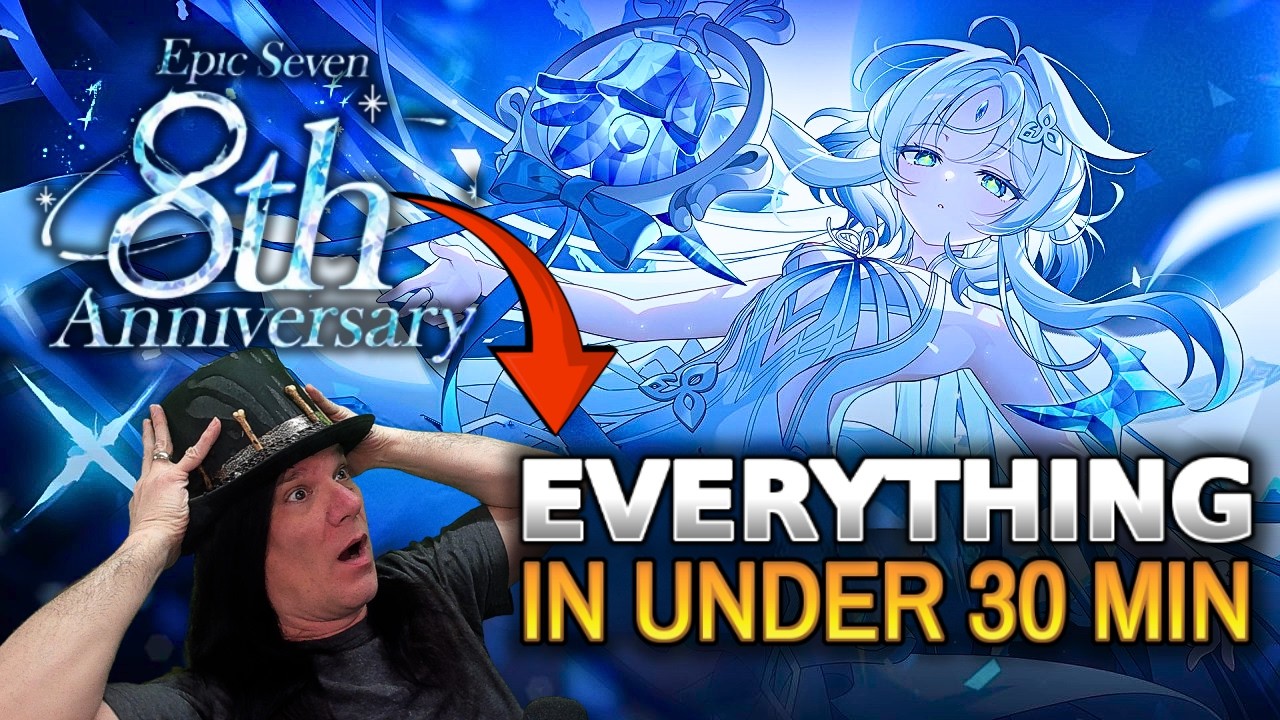 ALL THE NEWS From the 8th Anniversary Live Stream for Epic Seven in under 30 minutes!