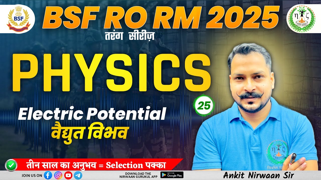 Electric Potential | BSF RO RM 2025 | Complete Concept | Lect. - 25 by Ankit Nirwaan sir