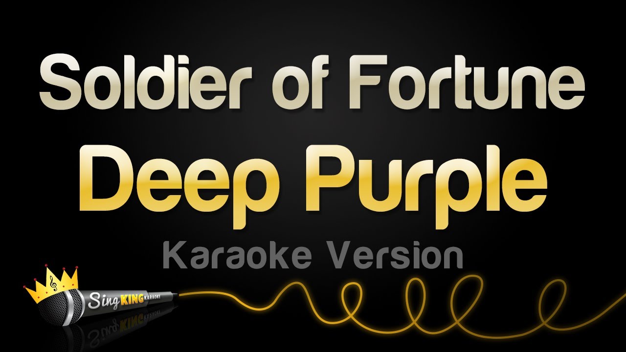 Deep Purple - Soldier of Fortune (Karaoke Version)