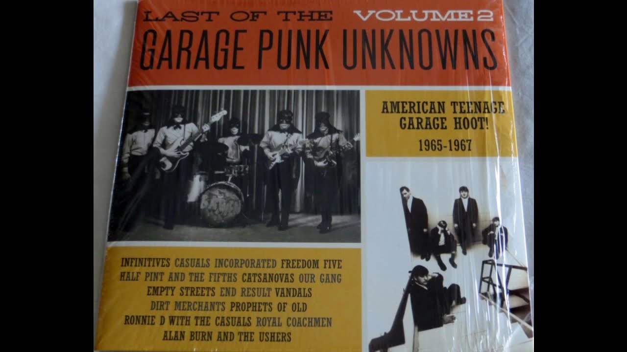 Various - Last of The Garage Punk Unknowns 1965-1967 Vol 2 Full Album Vinyl 2013