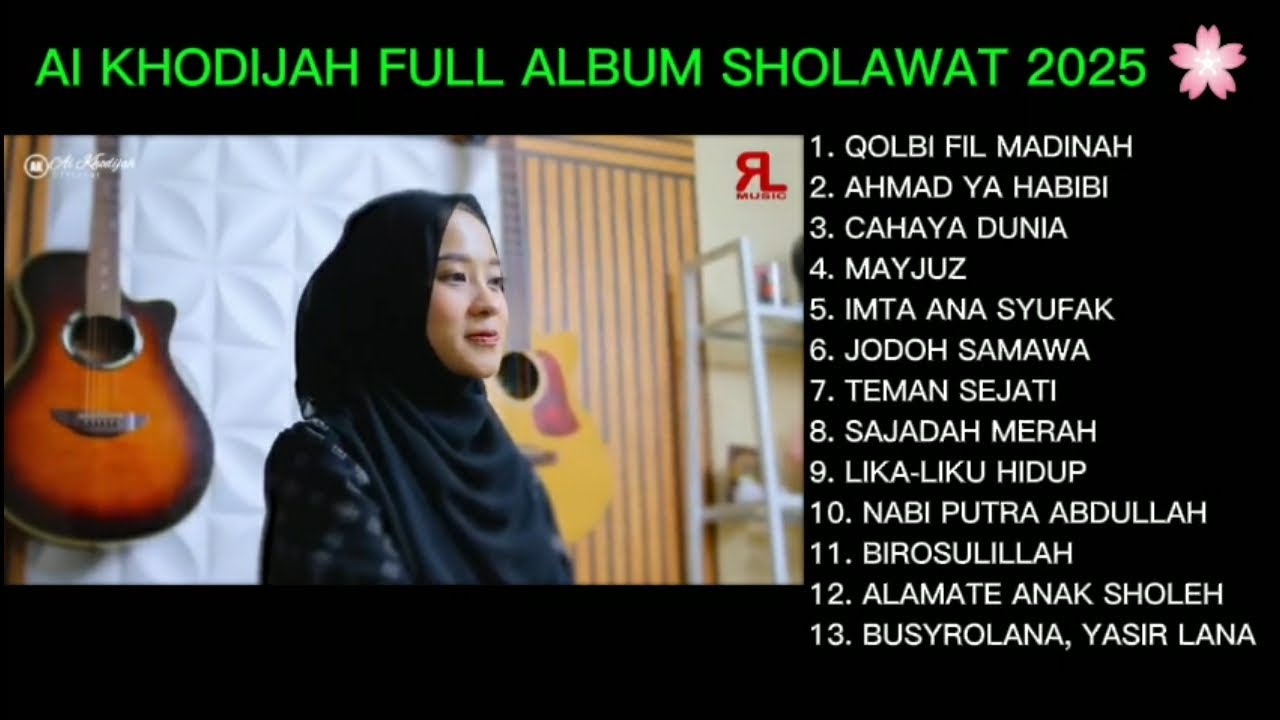 AI KHODIJAH FULL ALBUM SHOLAWAT 2025 🌸