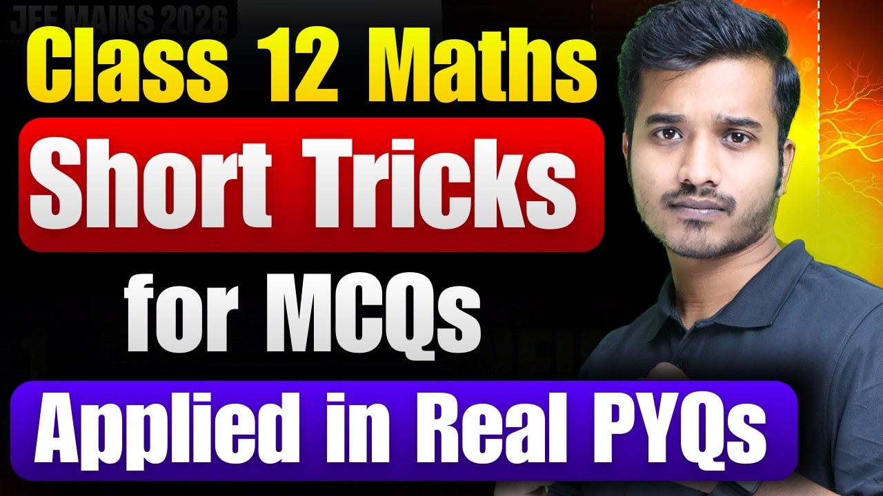 How to Score full in Class 12 Maths Boards? Most Important Short tricks for MCQs | CBSE 2026 Maths