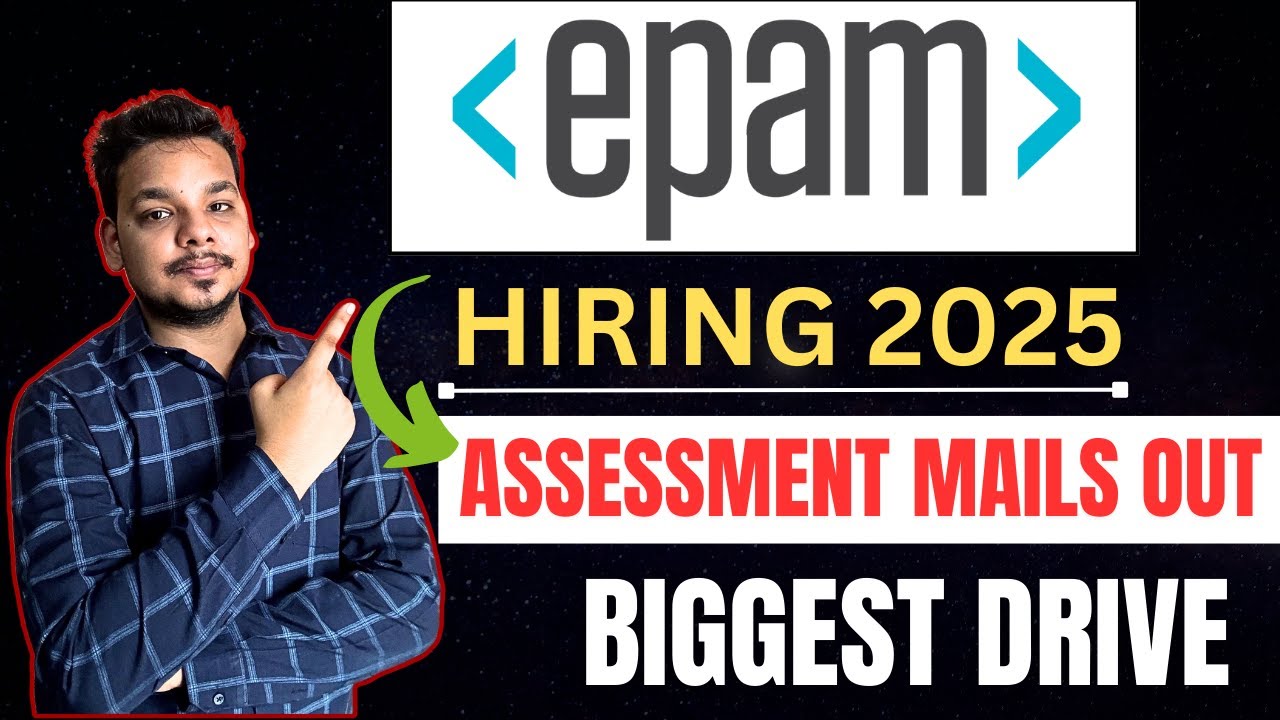 Biggest EPAM Assessments Started | Epam Hiring 2025 | Hiring Details & Mails Out