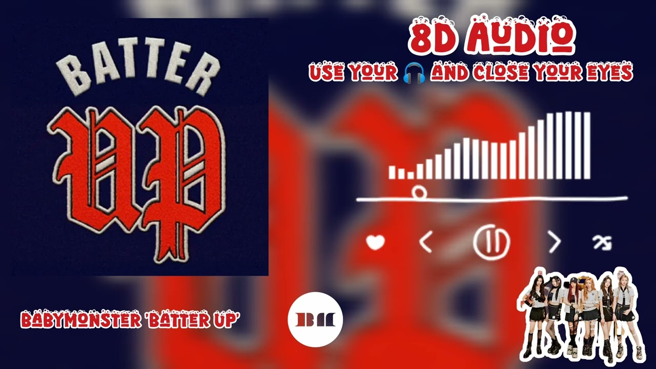 [FULL] Babymonster (베이비몬스터) 'Batter Up' 8D Audio use 🎧 #babymonster #베이비몬스터 #batterup #8d #8daudio