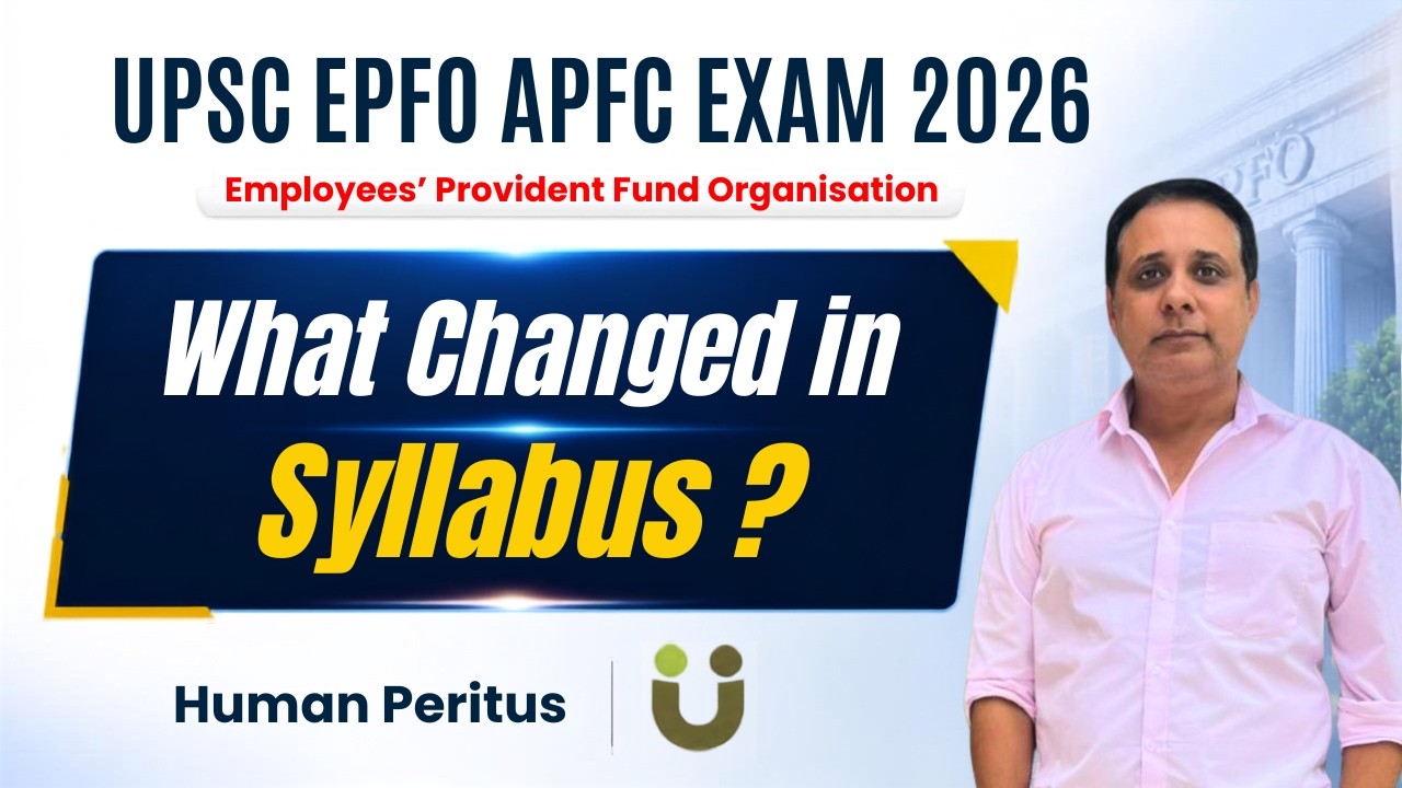 What changed in Syllabus of 2026 notification of UPSC EPFO APFC Exam