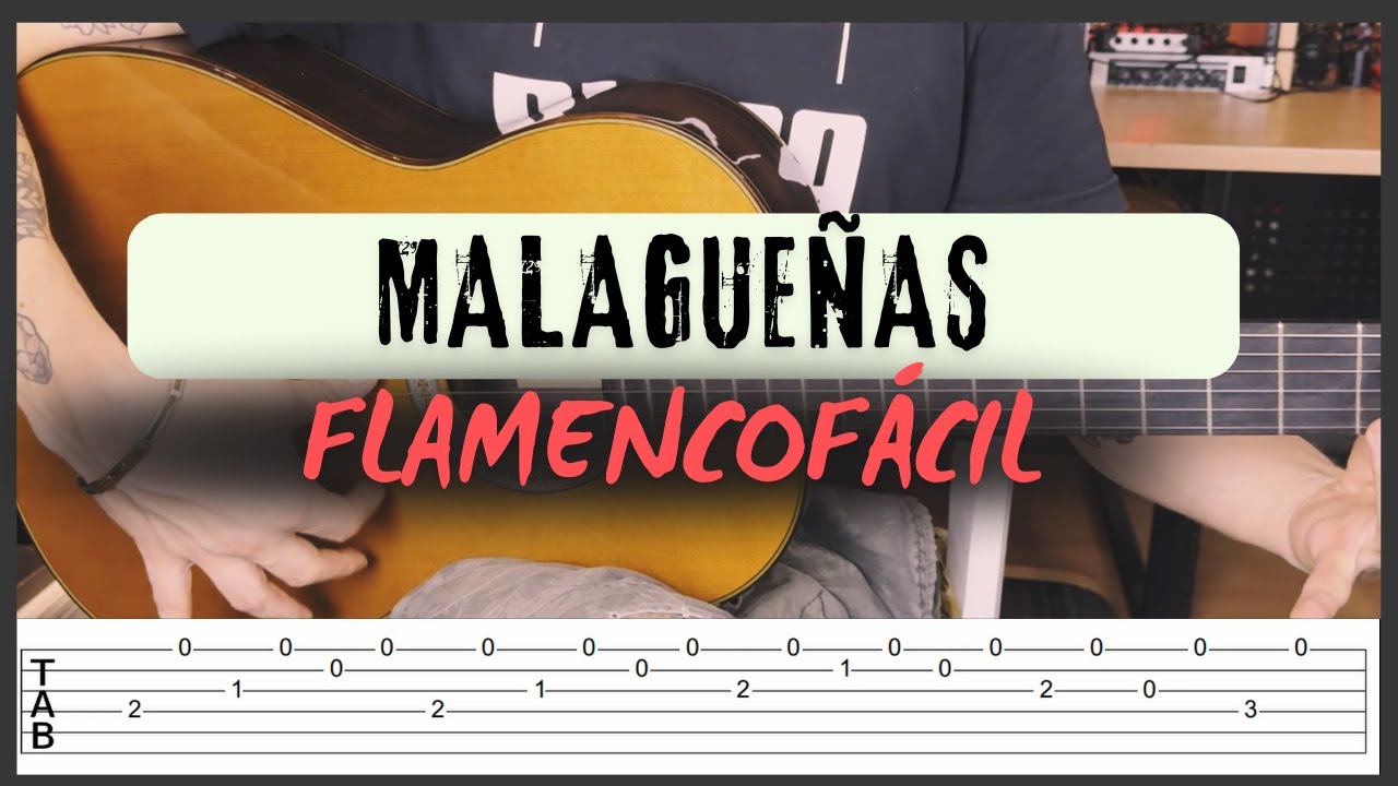 MALAGUEÑA para GUITARRA FLAMENCA (INICIACIÓN)